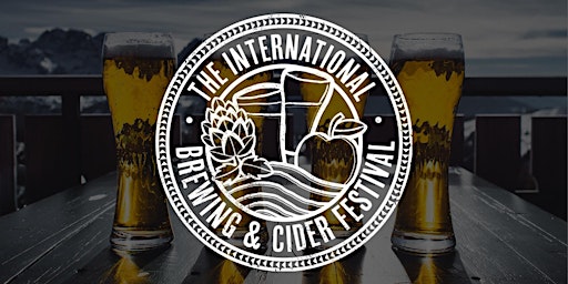 Imagem principal do evento International Brewing & Cider Festival - SATURDAY 23rd March 2024