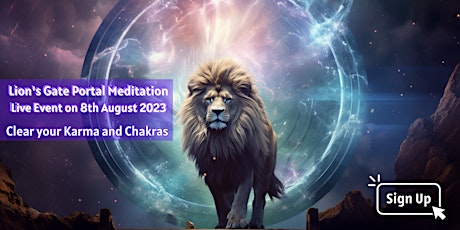 Imagem principal do evento Lion's Gate Portal  Energy Work and Meditation