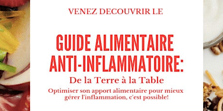 Conférence Guide alimentaire anti-inflammatoire: De la Terre à la Table primary image