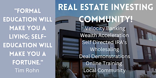 Imagem principal do evento Real Estate Investing - Build the Life of Your Dreams!