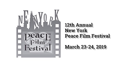 12th Annual New York Peace Film Festival  primary image