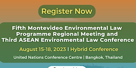 Third ASEAN Environmental Law Conference and Montevideo V Regional Meeting primary image