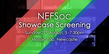 NEFSoc Showcase Screening - August 2023 primary image