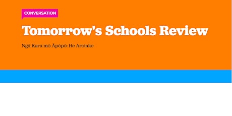 TAURANGA - Tomorrow's Schools Review: Consultation Meetings primary image