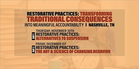 Restorative Practices:Transforming Traditional Consequences (Nashville) primary image