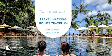 Travel Hacking: Points Travel 101 primary image