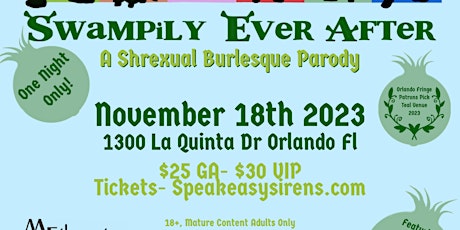Immagine principale di Swampily Ever After - A Shrekxual Burlesque 