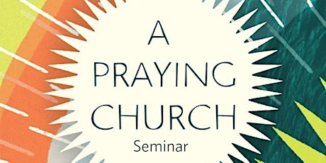 A Praying Church Seminar - Hawesville Baptist Church, Hawesville, KY primary image