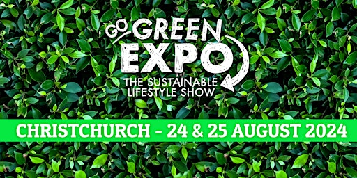 Imagem principal do evento Christchurch Go Green Expo 2024