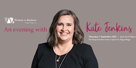 WIB Wagga presents Kate  Jenkins (Former Sex Discrimination Commissioner) primary image