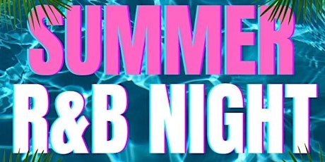 SUMMER R&B NIGHT PT. II primary image