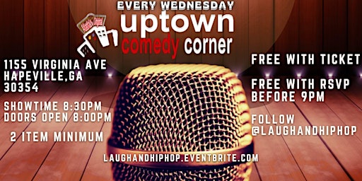 ATL WIND DOWN WEDNESDAY COMEDY @ UPTOWN COMEDY CORNER primary image