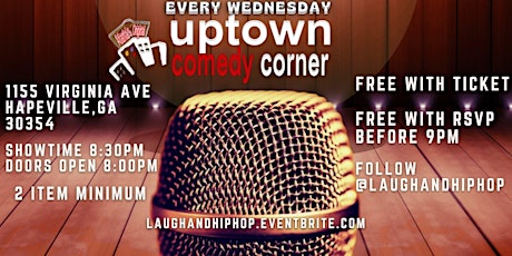 ATL WIND DOWN WEDNESDAY COMEDY @ UPTOWN COMEDY CORNER