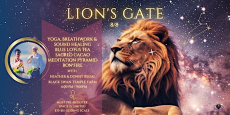 8.8 Lion's Gate Yoga, Breathwork & Sound Healing Activation primary image
