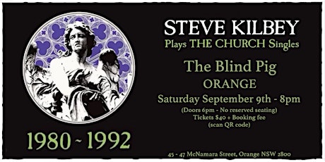 Imagen principal de THE CHURCH SINGLES - Steve Kilby @ The Blind Pig Orange