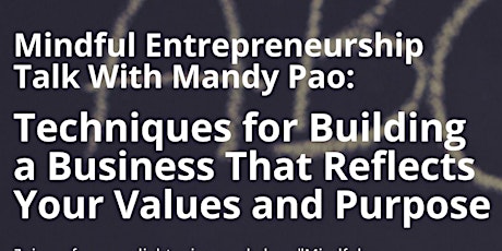 Techniques for Building a Business That Reflects Your Values and Purpose primary image