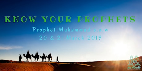 Know your Prophets! (Prophet Muhammad s.a.w) primary image