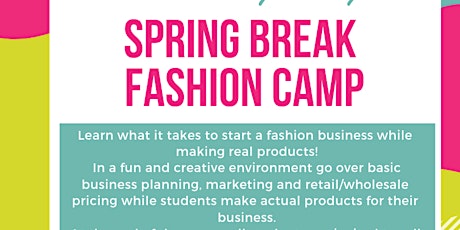 Spring Break Fashion Camp primary image