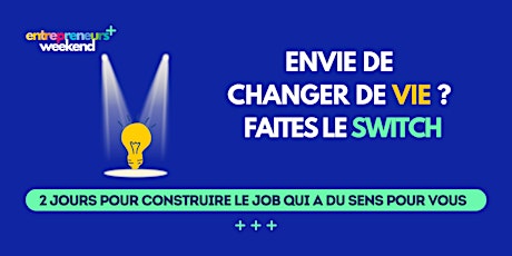 Primaire afbeelding van SWITCH, 2 jours pour réinventer votre vie