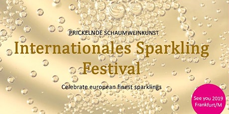 Hauptbild für 3.Internationales Sparklingfestival - und Sparklingwein Fachsymposium - Perlende Schaumweinkunst