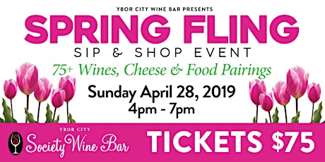 Ybor City Wine Bar: 2019 Spring Fling - Sip & Shop Event