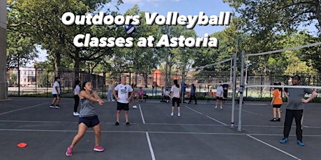 Teens Outdoor Volleyball Classes at Astoria