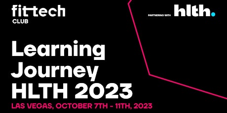 Imagen principal de FitTech Club Learning Journey at HLTH 2023