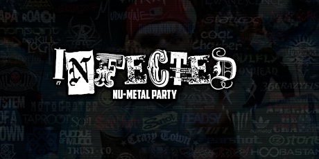 Infected: Nu-Metal Party primary image
