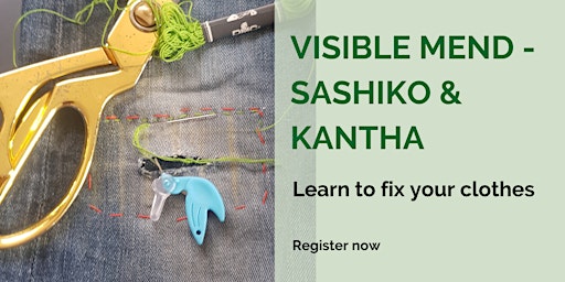 Imagem principal de Visible Mending  workshop - Learn Sashiko mending - Clothes repair