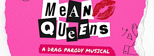 Collection image for Mean Queens: A Drag Parody Musical