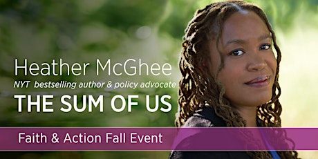The Sum of Us: Faith & Action Fall Event primary image
