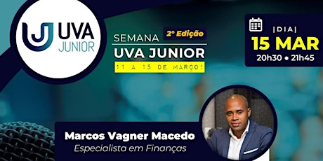 Imagem principal do evento Semana UVA Junior - 2ª Edição - Tema: "Formação e Carreira no Mercado Financeiro."