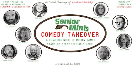 Senior Mints Comedy Takeover: Stand-up, Improv Games, and Story Telling primary image