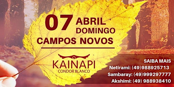 Cópia de KAINAPI EQUINÓCIO DE OUTONO - Campos Novos 