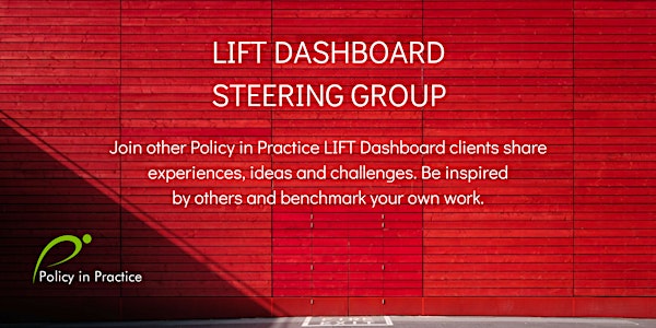 LIFT Dashboard Steering Group