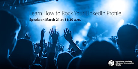 Learn How to Rock Your LinkedIn Profile primary image