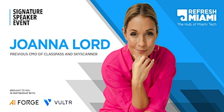 Signature Speaker: Joanna Lord, global business & marketing leader  primärbild