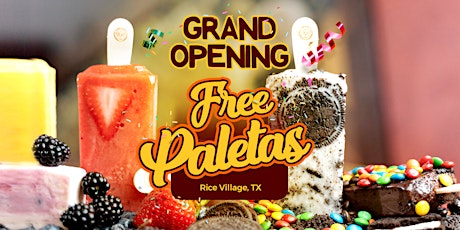 Paletas Morelia's Rice Village Grand Opening - FREE Paletas  primärbild