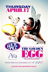 Hunt For the Golden Easter Egg @ HAZE Nightclub primary image