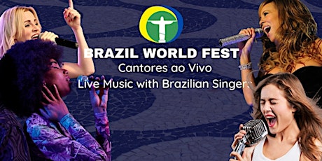 Brazil World Festival - Festival of Brazilian Culture primary image