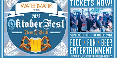 Monday-Thursday: OktoberFest NYC 2023 at Watermark Pier 15 NYC primary image