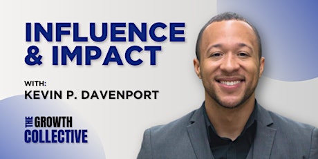 Hauptbild für The Growth Collective: Influence & Impact