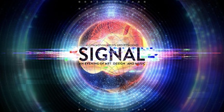 SIGNAL —  A Unique Evening of Art/Design/Knowledge/Music  primary image