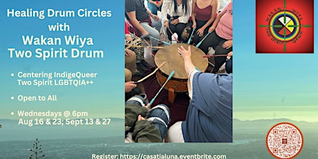 Primaire afbeelding van Healing Circle with Wakan Wiya Two Spirit Drum (Weds Aug 16)