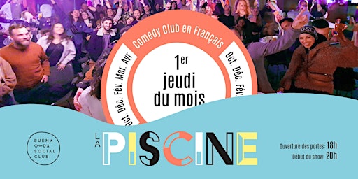 Hauptbild für Stand Up Comedy Show en Français + DJ set à La Buena Onda Social Club #4