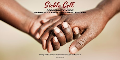 Sickle Cell Community-wide Support & Empowerment Group (Oct) primary image