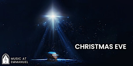 Image principale de Christmas Eve at Emmanuel