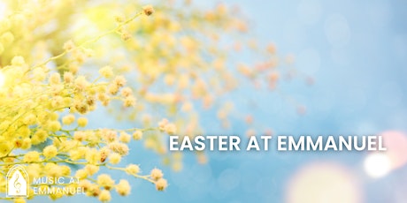 Easter at Emmanuel primary image