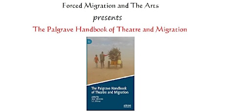 Book Launch: The Palgrave Handbook of Theatre and Migration primary image