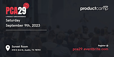 Imagem principal do evento ProductCamp Austin 29 (PCA29)